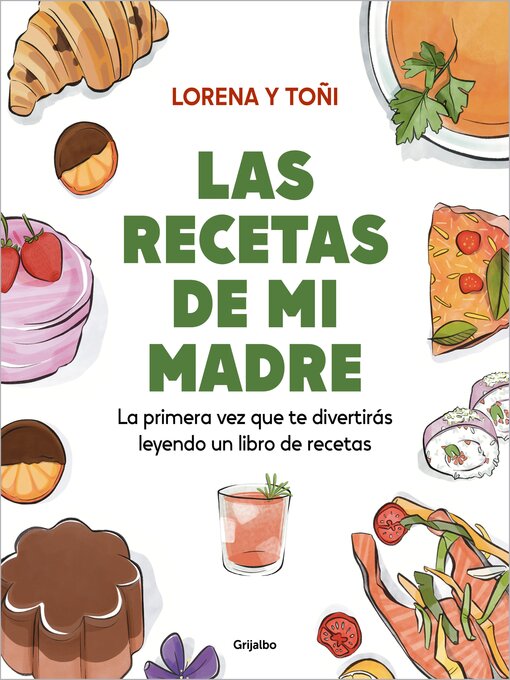 Title details for Las recetas de mi madre by Toñi y Lorena (@lasrecetasdemimadre) - Available